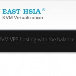 East Hsia KVM VPS – 30% Discount from $4.90 for 1GB RAM