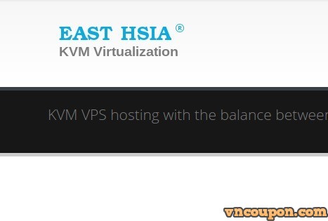 East Hsia KVM VPS – 30% Discount from $4.90 for 1GB RAM