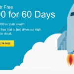 Vultr – get $100 Free Gift code for 60 days