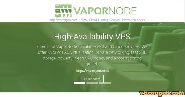 VaporNode - Special 2GB RAM OpenVZ, LXC and KVM VPS From $5/month in Tampa Florida