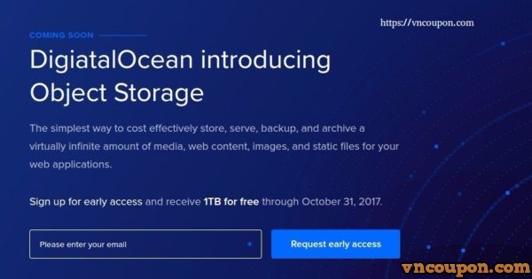 Early access to DigitalOcean Object Storage to receive up to 1 TB of free storage