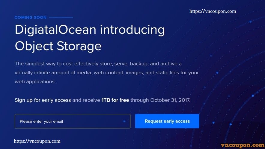 Early access to DigitalOcean Object Storage to receive up to 1 TB of free storage