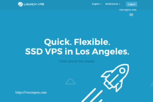 LAUNCH VPS – Now in Los Angeles! Save 20% for the life