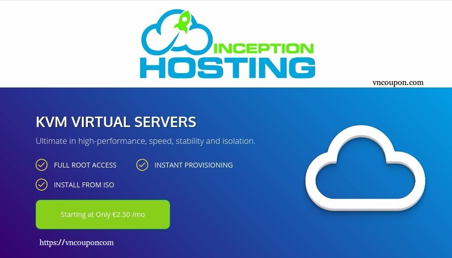 Inception Hosting – 50% off Frankfurt and Amsterdam NVMe SSD KVM from €30 /year – This week only!