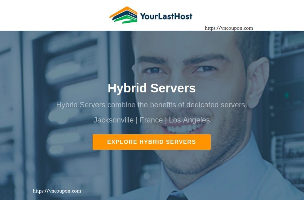 YourLastHost – Hybrid Server Deals from $25/month