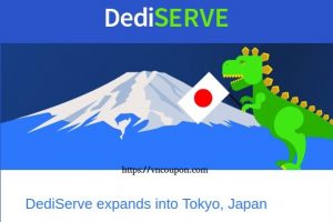 Dediserve expands into Tokyo, Japan – 50% OFF Sale Offer 18 Global KVM Clouds