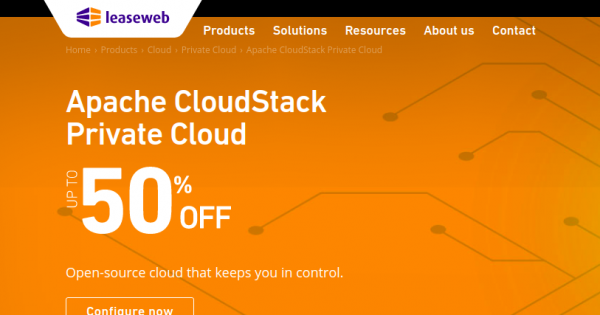 LeaseWeb Coupon & Promo codes on March 2022 - 50% OFF Apache CloudStack Private Cloud