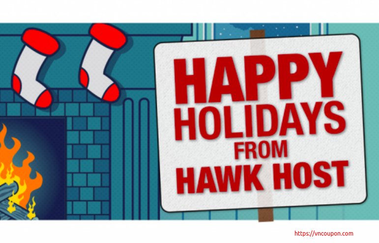 Hawk Host – Here’s this years Christmas/Boxing Day 2018 Sales –  You can save up to 70% on your new order