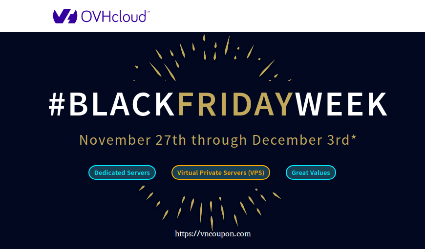 [Cyber Monday 2019] OVH – 50% Off Dedicated Server – 40% Off Cloud VPS – €4.99 .COM Domain – Free 2 month for Private Cloud