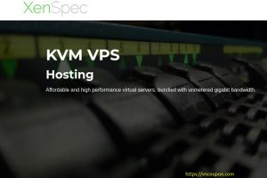 XenSpec – Special KVM VPS from $2.15/month in Chicago and Los Angeles