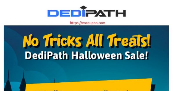 [Halloween 2020] DediPath - 50% Off VPS & 40% Off Dedicated