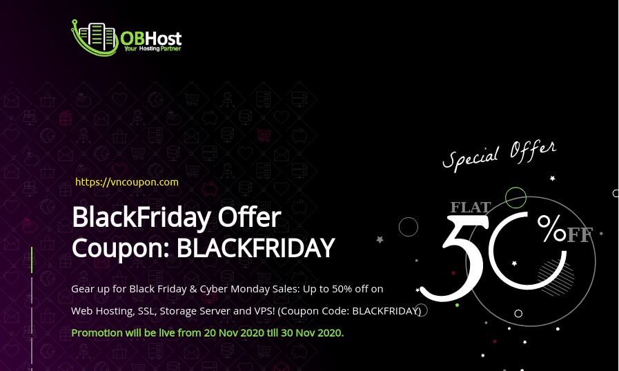 [Black Friday 2020] OBHost – Flat 50% off on Web Hosting, SSL & VPS!