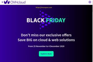 OVHCloud Black Friday 2020 sale has begun! Special Dedicated Server from €27.99 – $200 free credit to try Public Cloud – 50% OFF VPS – 97% OFF Domain – 40% OFF Web Hosting