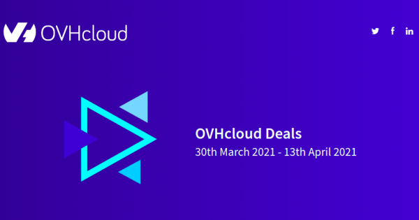 [Easter 2021] OVHcloud Deals - Special Dedicated Servers from €29/month - Up to 20% off VPS - €150 free Credit on Public Cloud