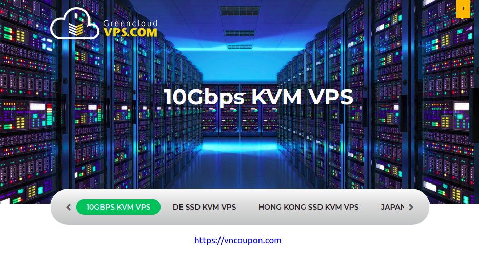 GreenCloudVPS – 10Gbps KVM VPS from $45/year in Amsterdam, Netherlands – Limited Time Offers