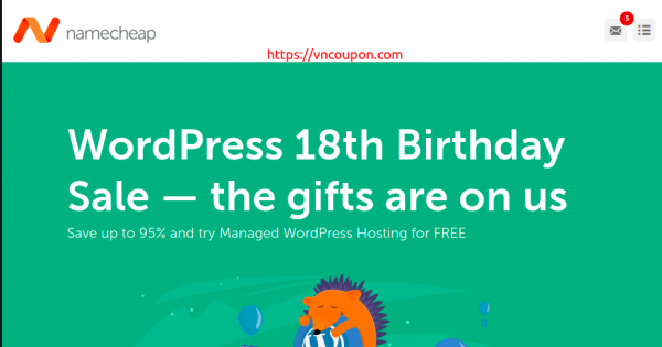 [WordPress 18th Birthday Sale] Namecheap - Save up to 95% and try Managed WordPress Hosting for FREE