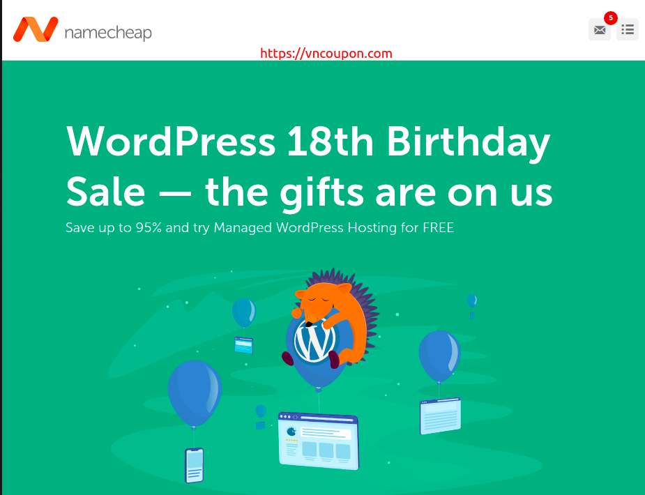 [WordPress 18th Birthday Sale] Namecheap – Save up to 95% and try Managed WordPress Hosting for FREE