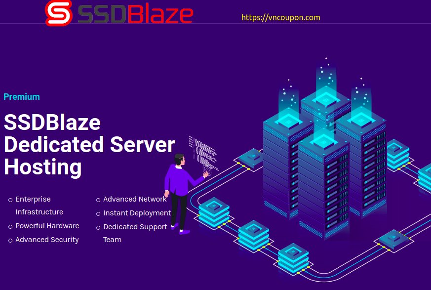 SSDBlaze – Dallas E3 Dedicated Server Offers with $5/month off Recurring Discount