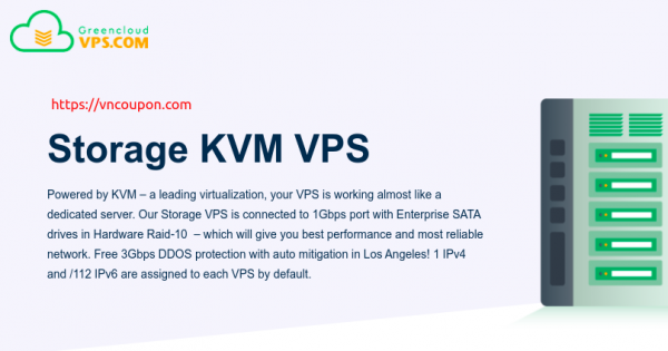 GreenCloudVPS - Special Storage VPS only $48/Year + 10% Off Storage KVM VPS in USA/EU/SG/HK/JP/VN