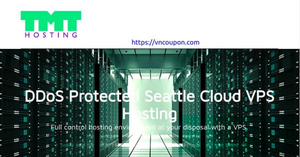 [Summer Sale] TMT Hosting - Save up to 35% OFF NVMe VPS in Seattle, Washington