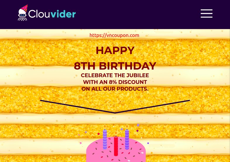 [Birthday Sale] Clouvider just turned 8! 8% off Recurring Discount on all products!