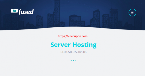Infused Hosting - Special Dedicated Servers from £92.99 in UK & US