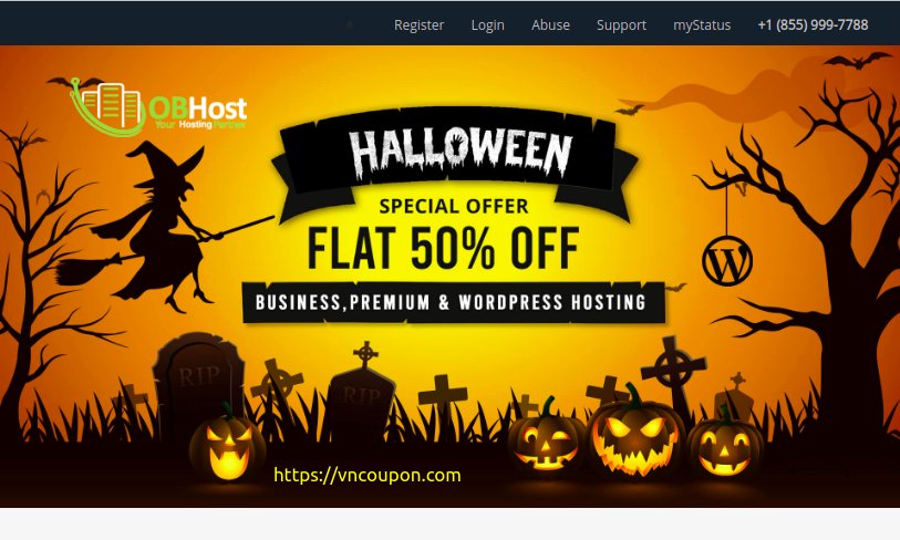 [Halloween 2021] OBHost – Up to 50% Off Web Hosting, VPS Hosting – 80% Off Domain Name