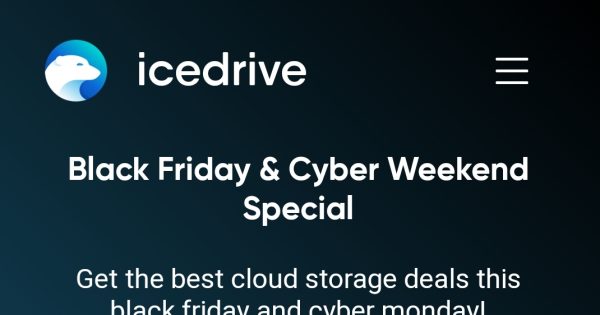 Icedrive Black Friday & Cyber Monday 2021 Deals - 3TB Storage Lifetime only $459