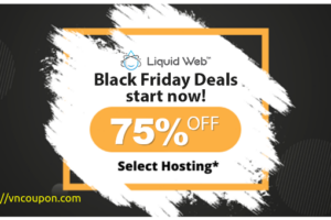 [Black Friday 2022] Liquid Web – Up to 75% Off Selected Hosting