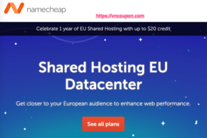Namecheap – Celebrate 1 year of EU Shared Hosting with up to $20 credit