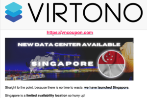 Virtono Singapore Location is Up and Running – 50% OFF KVM Cloud Servers