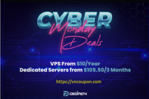 [Cyber Monday 2022] DediPath Deals are Live!  VPS From $10/Year