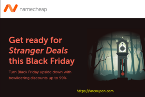 [Black Friday 2023] Namecheap  – Save off 99% Domain, Hosting – Update Cyber Monday 2023 Offers