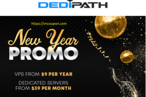 [New Year 2023] DediPath – Dedicated Servers From $39/mo! VPS From $15/year