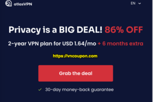 Atlas VPN – Privacy is a BIG DEAL April promotion!!! 86% Off