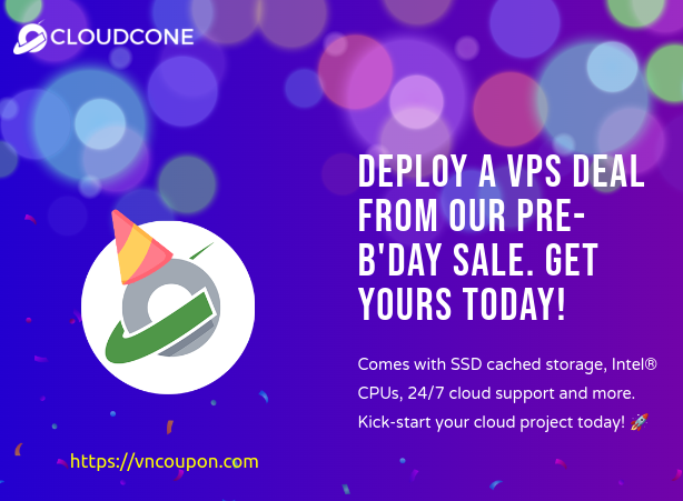 [Birthday Sale] Celebrate 7 years of Hosting Excellence with CloudCone! Cloud VPS from $14.49/Year