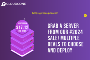 [Hashtag 2024 Offers] CloudCone Hourly Billed KVM Offers – Semi-Managed Cloud Servers from $10.99/Year