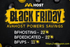 [Black Friday 2024] AVAHost  – Up to 22% OFF Dedicated / VPS / Web Hosting