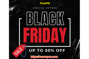 [Black Firday 2024] FireVPS – 50% Off on All RDP Plans