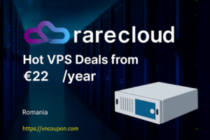 [Flash Sale] Rare Cloud – Hot VPS Deals from €22/year – New Location, Faster Support, CoinGate Payments