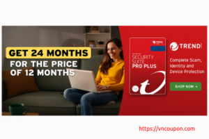 Trend Micro – Get 24 Months for the Price of 12