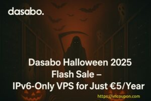 Dasabo Halloween 2025 Flash Sale – IPv6-Only VPS with 1GB RAM NVMe for Just €5/Year