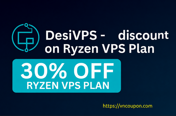 DesiVPS – Ryzen VPS Plans from $17/Year – 30% Additional Discount