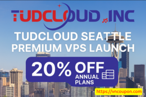 Tudcloud Seattle Premium VPS Launch – Get 20% OFF Annually