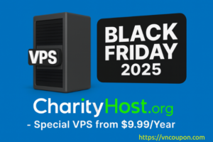 CharityHost.org Black Friday 2025 Sale – Special VPS from $9.99/Year