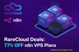 RareCloud Deals: 77% OFF n8n VPS Plans from €22/Year