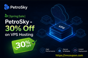 [Spring Sale] PetroSky – 30% Off on VPS Hosting