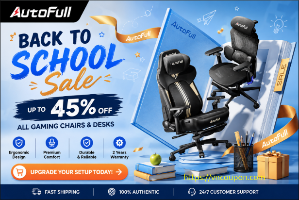 AutoFull Back to School Sale 2026 – Save Up to 45% on Gaming Chairs and Desks
